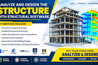 be your structural design consultant for etabs sap2000 and safe