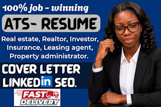 write a ats real estate, realtor, investor, insurance, leasing agent, resume
