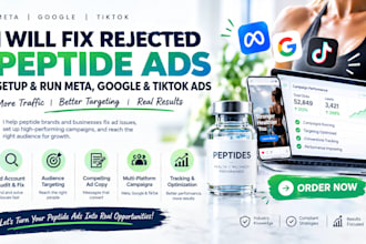 fix rejected peptide ads, setup and run meta google tiktok ads