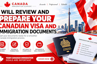 review and prepare your canadian visa and immigration documents