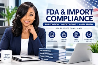 handle fda registration, import permit and US compliance