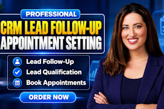 do CRM lead follow up appointment setting lead qualification