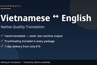 translate between vietnamese and english with native quality