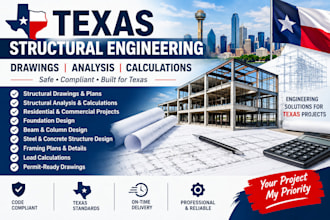 create texas structural drawings, analysis and calculations