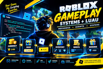build custom roblox gameplay systems, roblox combat, mechanics using lua