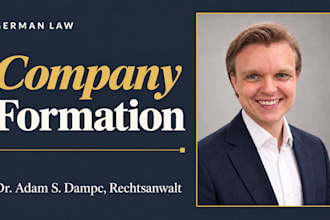 advise on and prepare your company formation in germany