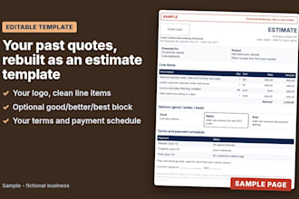 turn your past quotes into a branded, editable estimate template