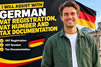 assist with german vat registration, vat number and tax documentation