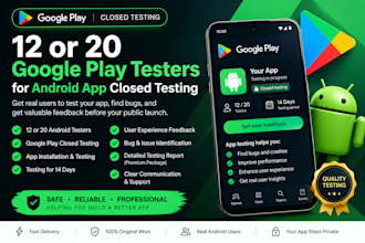 12 or 20 google play testers for android app closed testing