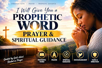 give you a prophetic word, prayer and spiritual guidance on your life