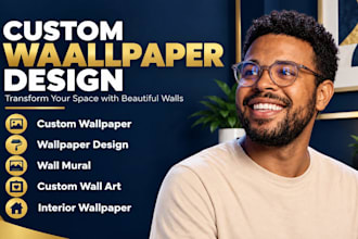 design custom wallpaper for your home, office, or business