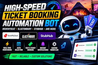create highspeed book my seat bot, queue it, bot, glastonbury bot, stubhub bot