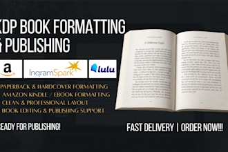 do KDP book formatting, book editing, book publishing on amazon KDP, ingramspark