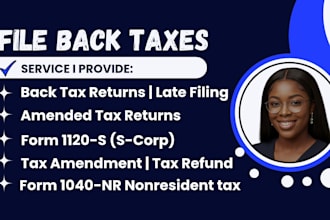 file back taxes, amended tax form, 1040nr nonresident tax, form 1120s scorp tax