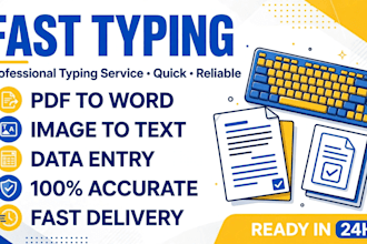 do fast typing, data entry and pdf to word conversion