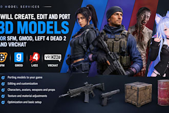 port, edit, or create custom sfm model, gmod, left4 dead2, ld42, vrchat