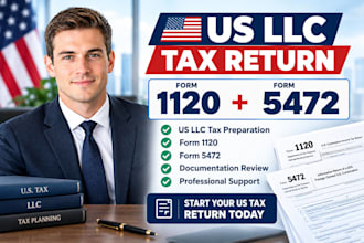 prepare US llc tax return 1120 and 5472