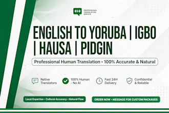 translate english to yoruba, igbo, hausa and pidgin