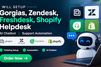 setup gorgias zendesk freshdesk shopify helpdesk ai chatbot support automation