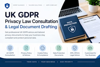 provide gdpr privacy law consultation and legal document drafting