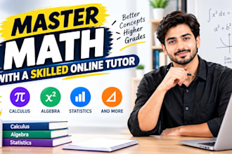 tutor you school, college and university level math and statistics