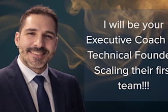 be your executive coach for technical founders scaling their first team