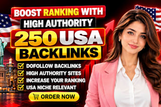 build 250 high quailty usa backlinks for skyrocket growth