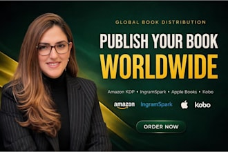 distribute your book globally on amazon KDP, ingramspark, apple books, and kobo