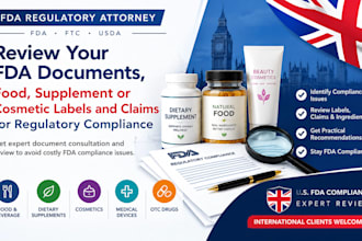 review your fda documents, food, supplement or cosmetic labels and claims