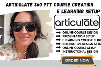 create articulate 360 elearning online course instructional course design