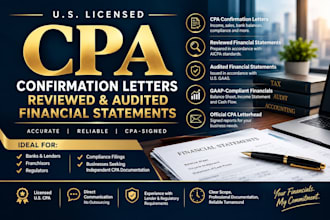 provide CPA confirmation letters, review, audited financials
