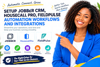 setup jobber CRM housecall pro fieldpulse automation workflows and integrations