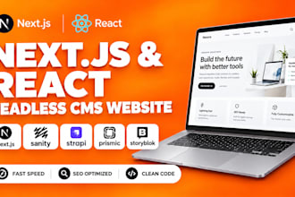 build a react next js website with sanity, strapi, prismic or storyblok