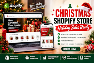 build a christmas shopify store for holiday sales and conversions