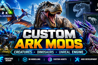 create custom ark survival ascended mods ark creature mods unreal engine