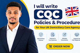 write cqc policies and procedures for your UK domiciliary care agency