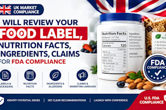 review your food label, nutrition facts, ingredients, claims for fda compliance