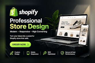 design a high conversion shopify store as a shopify developer