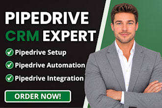 pipedrive crm setup pipedrive automation pipedrive integration pipedrive expert