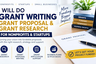 do grant writing, grant proposal and grant research for nonprofits and startups