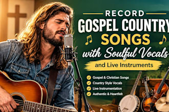 record gospel country songs with soulful vocals and live instruments