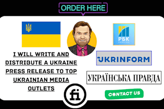 write and distribute a ukraine press release to top ukrainian media outlets