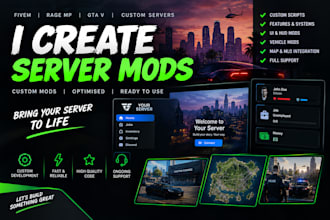 develop custom scripts and mods for fivem gta v