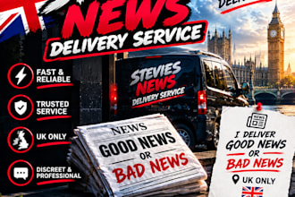 deliver the news you dont want to or cant no questions asked uk only