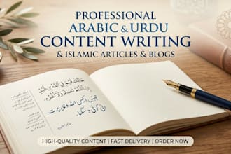 write professional arabic urdu and islamic content articles and blogs