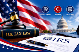 provide US tax law consultation, irs document review and drafting services
