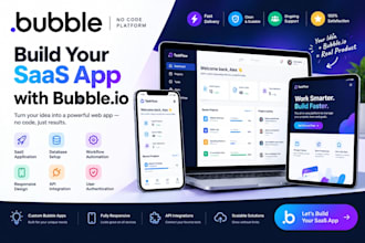 build bubble saas app, no code mvp, and responsive bubble io web app