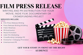 write film press release for kickstarter indie film crowdfunding promotion