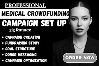 create and optimize your medical crowdfunding campaign
