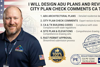design adu plans and revise city plan check comments ca tx